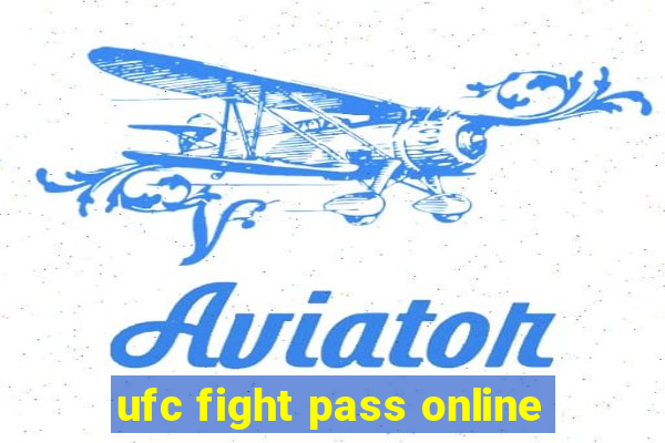 ufc fight pass online